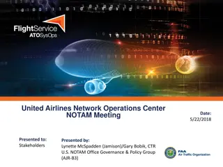 Insight into United Airlines' Network Operations Center NOTAM Meeting