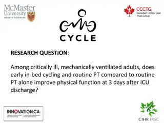 Early In-Bed Cycling for Improving Physical Function in Critically Ill Patients