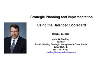 Strategic Planning and Implementation Using Balanced Scorecard