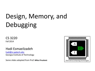 Memory and Debugging Techniques in Digital Circuit Design