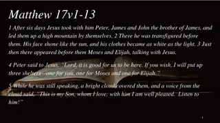 Profound Moments on the Mountain: Jesus Transfigured with Moses and Elijah