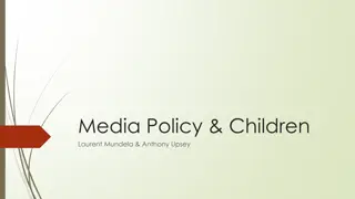 Media Influence on Children: Understanding Policies and Regulations