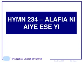 Alafia Ni Aiye Ese Yi - Evangelical Church of Yahweh Hymn 234