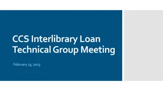 CCS Interlibrary Loan Meeting Updates & Important Reminders