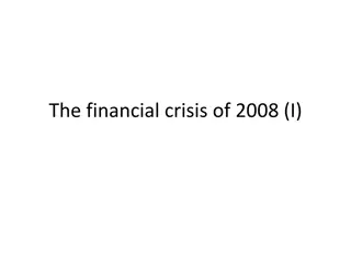 Understanding the Financial Crisis of 2008 and Its Impact on Global Economy