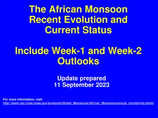 African Monsoon Recent Evolution & Outlooks Update