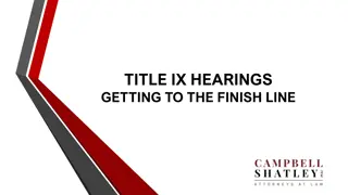 Finish Line: Navigating Title IX Hearings