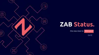 One Step Closer to ZAB Launch!