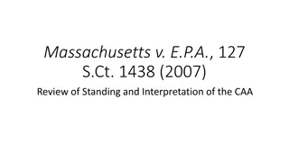 Standing and Interpretation of CAA in Massachusetts v. EPA