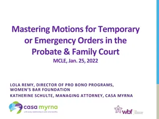 Mastering Motions for Temporary Orders in Probate & Family Court