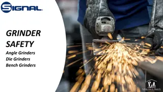 Safe Use of Angle Grinders and Die Grinders