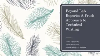 Fresh Approach to Technical Writing: Beyond Lab Reports