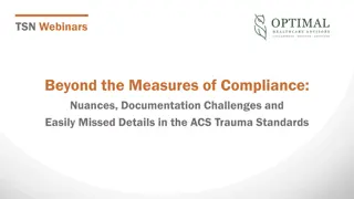 Unlocking Nuances in ACS Trauma Standards