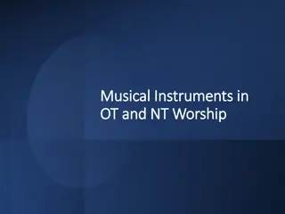 Musical Instruments in Worship: OT and NT Perspectives