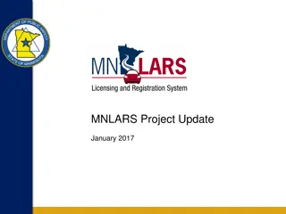 MNLARS Project Update & Goals