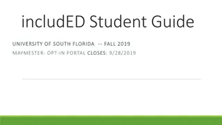 Opt-In Guide for University of South Florida Fall 2019 Students