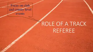 Role of a Track Referee in Club and County Events