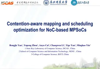 Optimization of Mapping and Scheduling for NoC-based MPSoCs