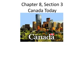 Canada Today: Cultural Groups, Identity Challenges, and Economic Links