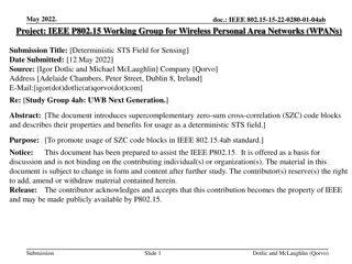 Deterministic STS Field for Sensing