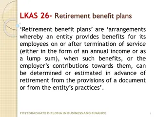 Understanding Retirement Benefit Plans