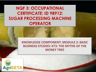 Sugar Processing Machine Operator Knowledge Component