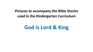Kindergarten Curriculum: God as Lord & King