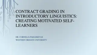 Creating Motivated Self-Learners in Linguistics