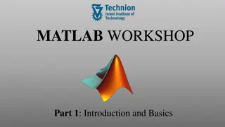 MATLAB Workshop Basics Overview