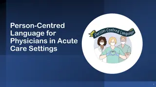 Person-Centred Language in Acute Care Settings