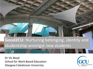 Nurturing Belonging and Identity Among New Students