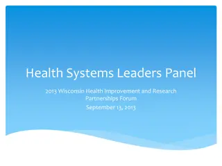 Wisconsin Health Systems Leaders Panel