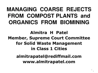 Managing Coarse Rejects from Compost Plants and Organics from Biomining