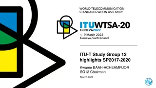 ITU-T Study Group 12 Highlights