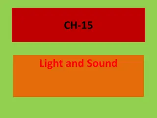 Understanding Light, Sound, and Shadows