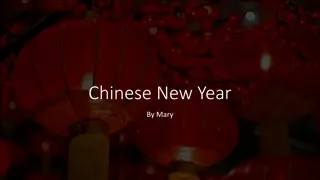 Chinese New Year Celebrations and Traditions