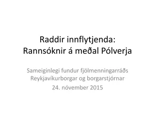 Insights on Immigrant Life in Reykjavik