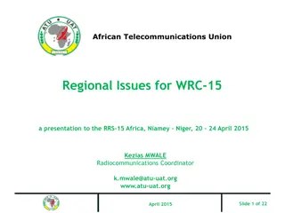 African Telecommunications Union Regional Issues WRC-15 Presentation
