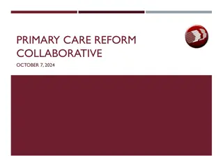 Collaborative Approach to Primary Care Reform