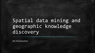 Understanding Spatial Data Mining