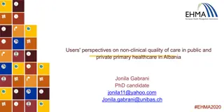 Non-Clinical Quality of Care in Albanian Healthcare