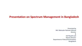 Spectrum Management Insights in Bangladesh