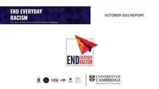 Unpacking Everyday Racism Initiatives