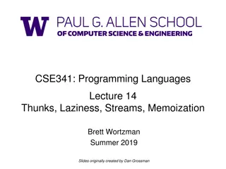 Thunks, Laziness, and Memoization in Programming