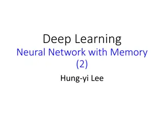 Deep Learning Neural Network With Memory Concepts