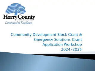 Horry County Community Development Block Grant & Emergency Solutions Grant Application Workshop 2024-2025