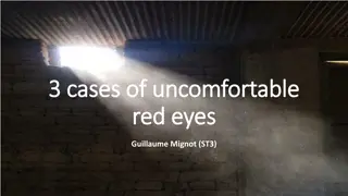 Painful Red Eye: Initial Evaluation & Management