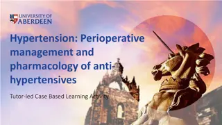 Perioperative Management of Hypertension - Case Study