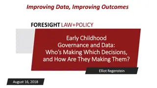 Early Childhood Governance and Data Decisions