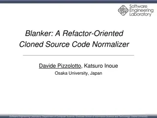 Refactor-Oriented Cloned Source Code Normalizer